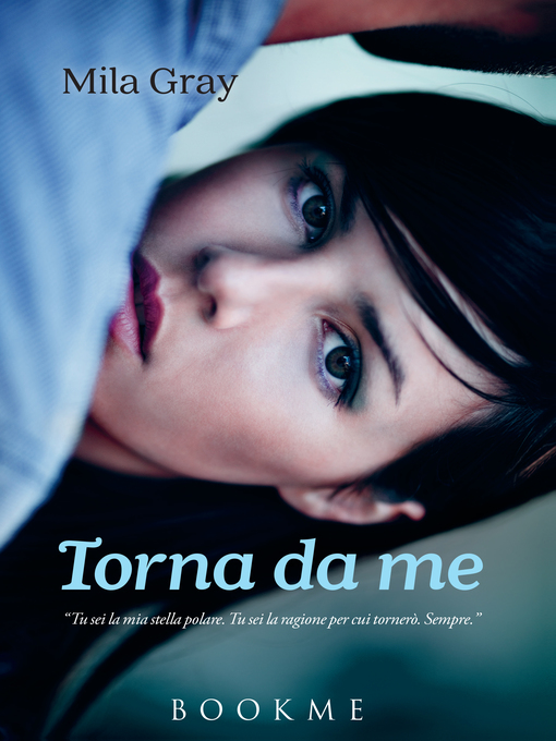 Title details for Torna da me by Mila Gray - Available